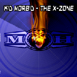 Cover: Kid Morbid - The X-Zone