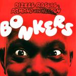 Cover: Dizzee Rascal &amp; Armand Van Helden - Bonkers (Radio Edit)