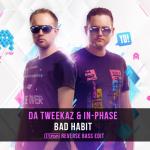 Free Da Tweekaz In Phase Bad Habit J Trax Reverse Bass Edit Hardstyle Music Download bad habit j trax reverse bass edit