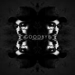 Cover:  - Goodbye (Rooler Bootleg)