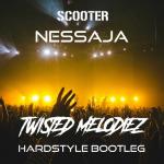 Cover:  - Nessaja (Twisted Melodiez Bootleg)